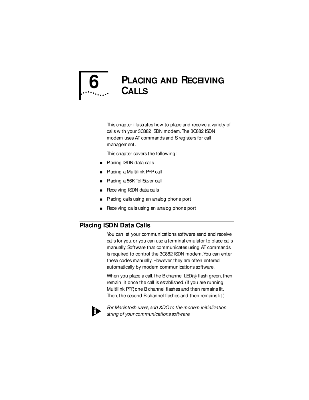 3Com 3C882 manual Placing and Receiving, Placing Isdn Data Calls 