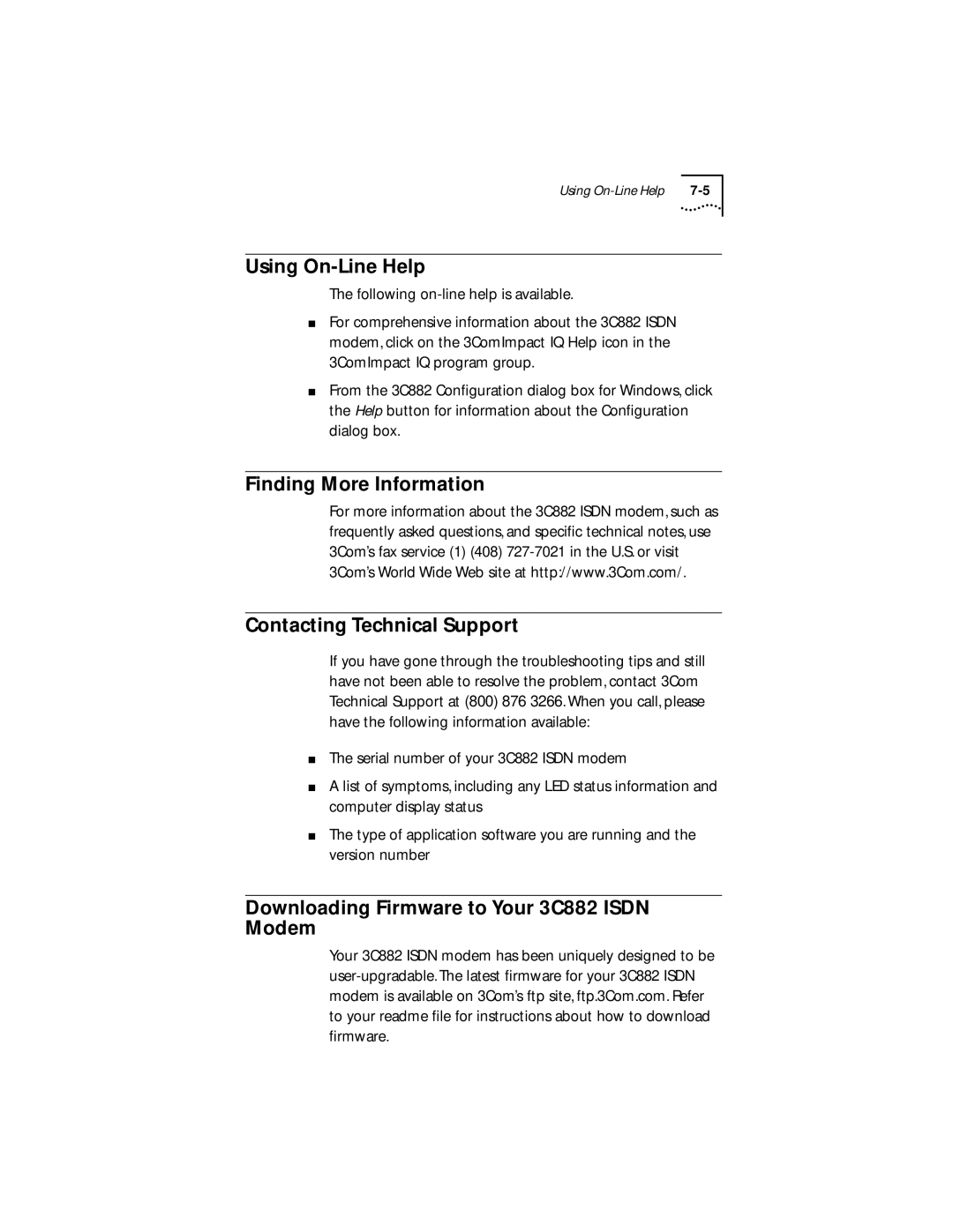 3Com 3C882 Using On-Line Help, Finding More Information Contacting Technical Support, Following on-line help is available 