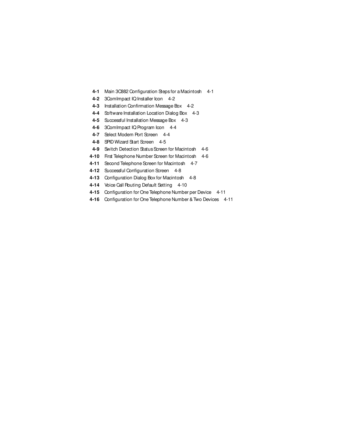 3Com manual Main 3C882 Conﬁguration Steps for a Macintosh 