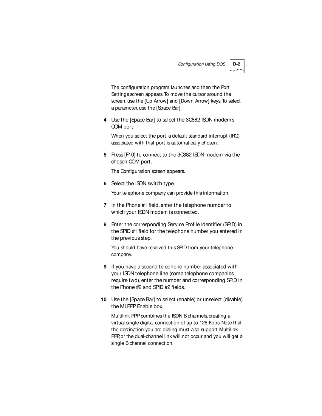 3Com manual Use the Space Bar to select the 3C882 Isdn modem’s COM port 