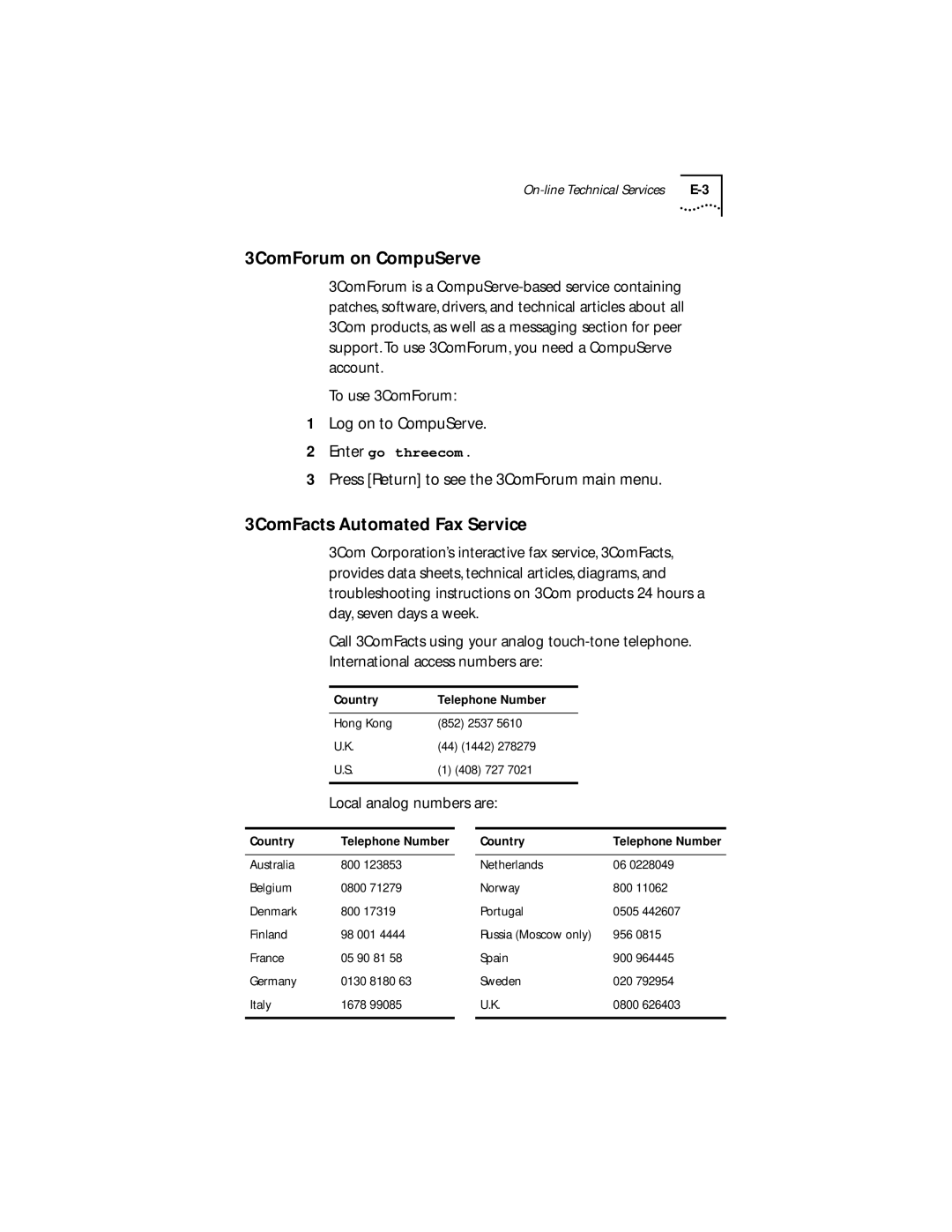 3Com 3C882 manual 3ComForum on CompuServe, 3ComFacts Automated Fax Service, To use 3ComForum Log on to CompuServe 