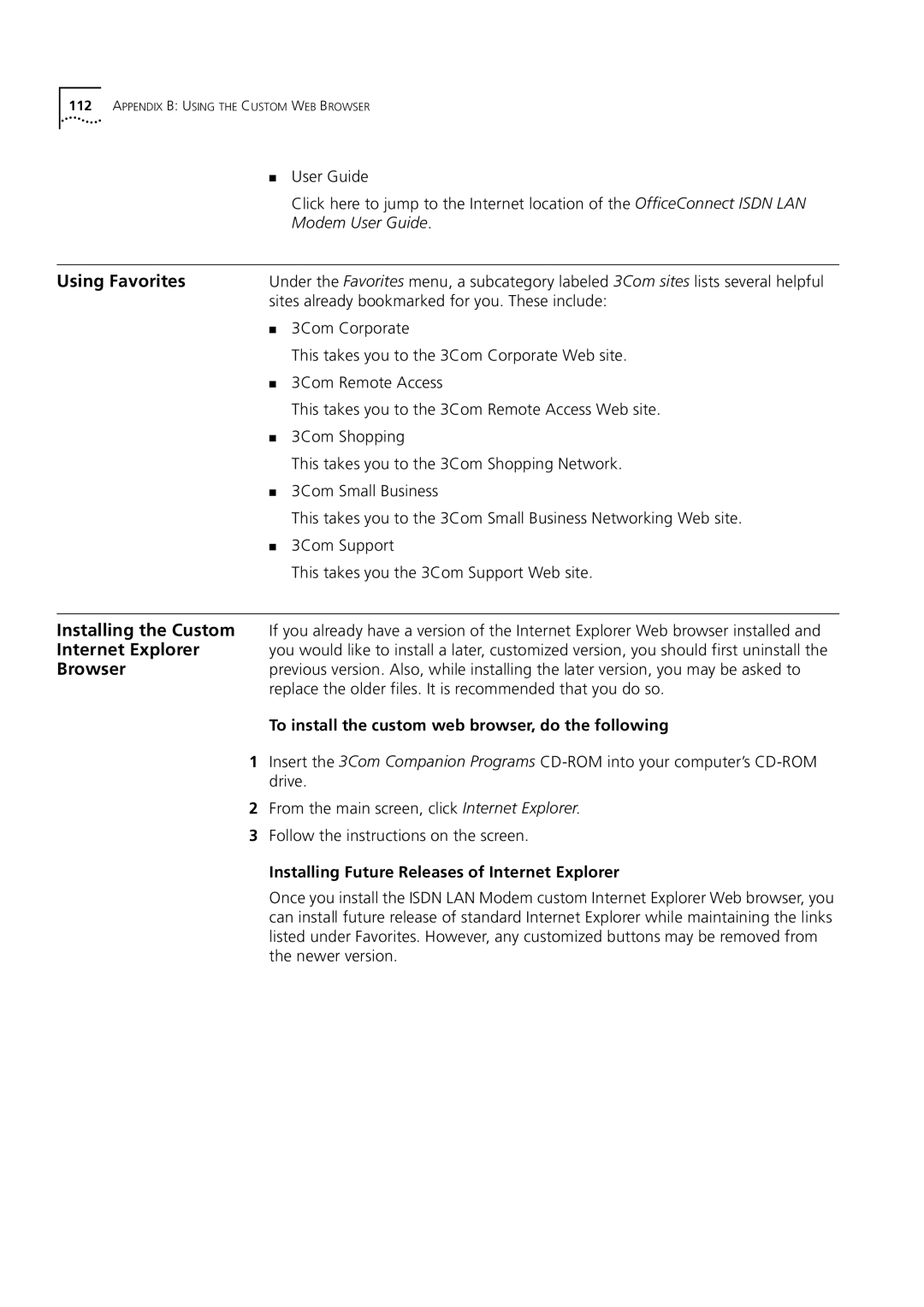 3Com 3C892 manual Using Favorites, Installing the Custom, Internet Explorer, Browser 