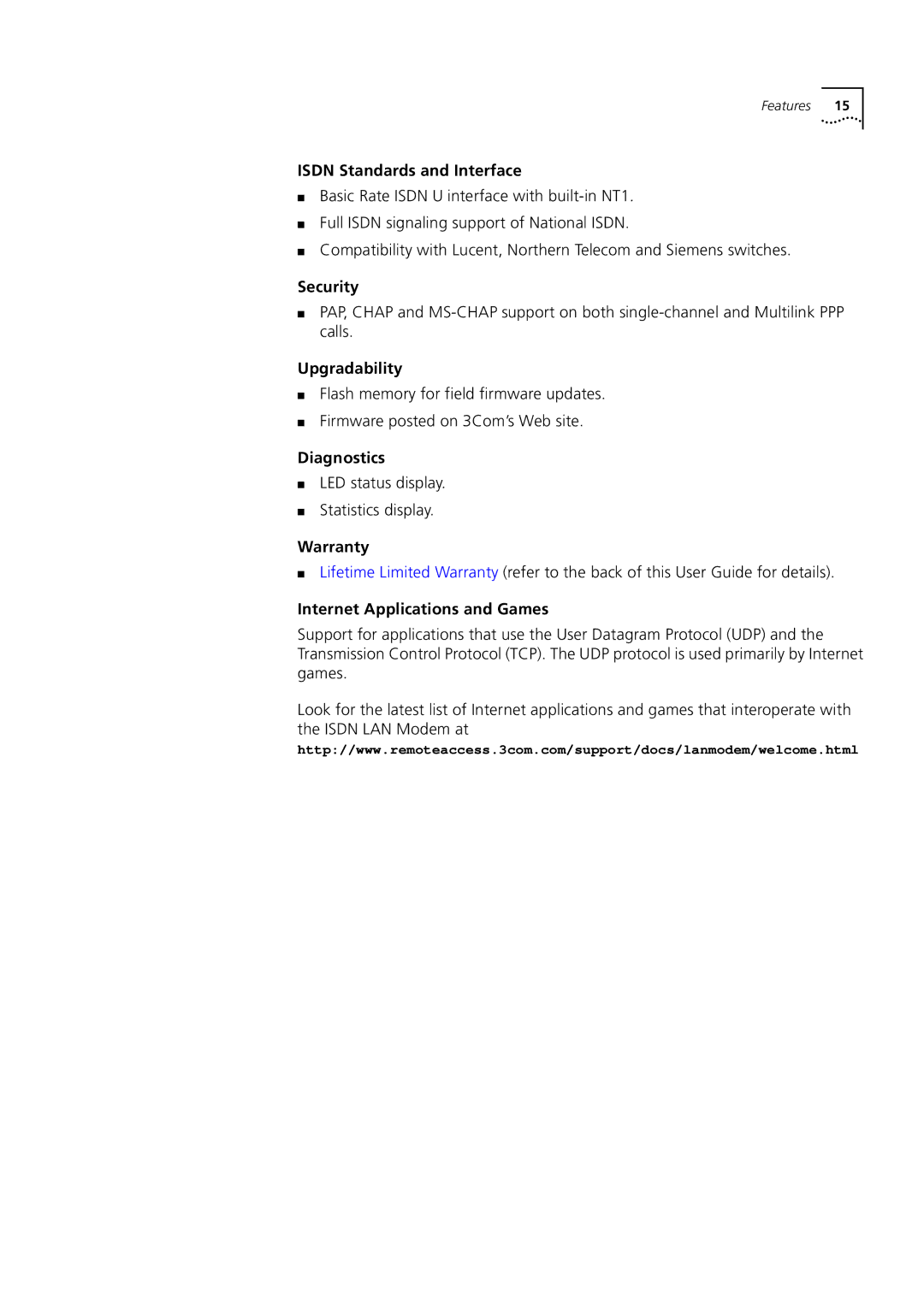 3Com 3C892 Isdn Standards and Interface, Security, Upgradability, Diagnostics, Warranty, Internet Applications and Games 