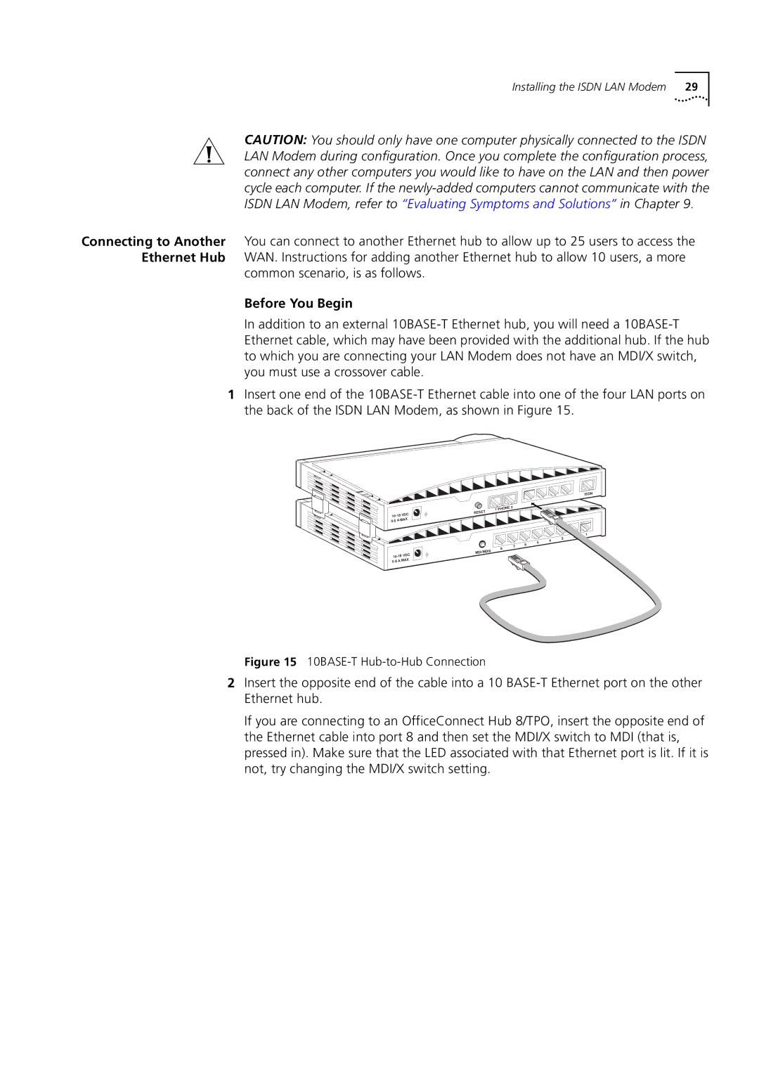 3Com 3C892 manual Common scenario, is as follows, 10BASE-T Hub-to-Hub Connection 