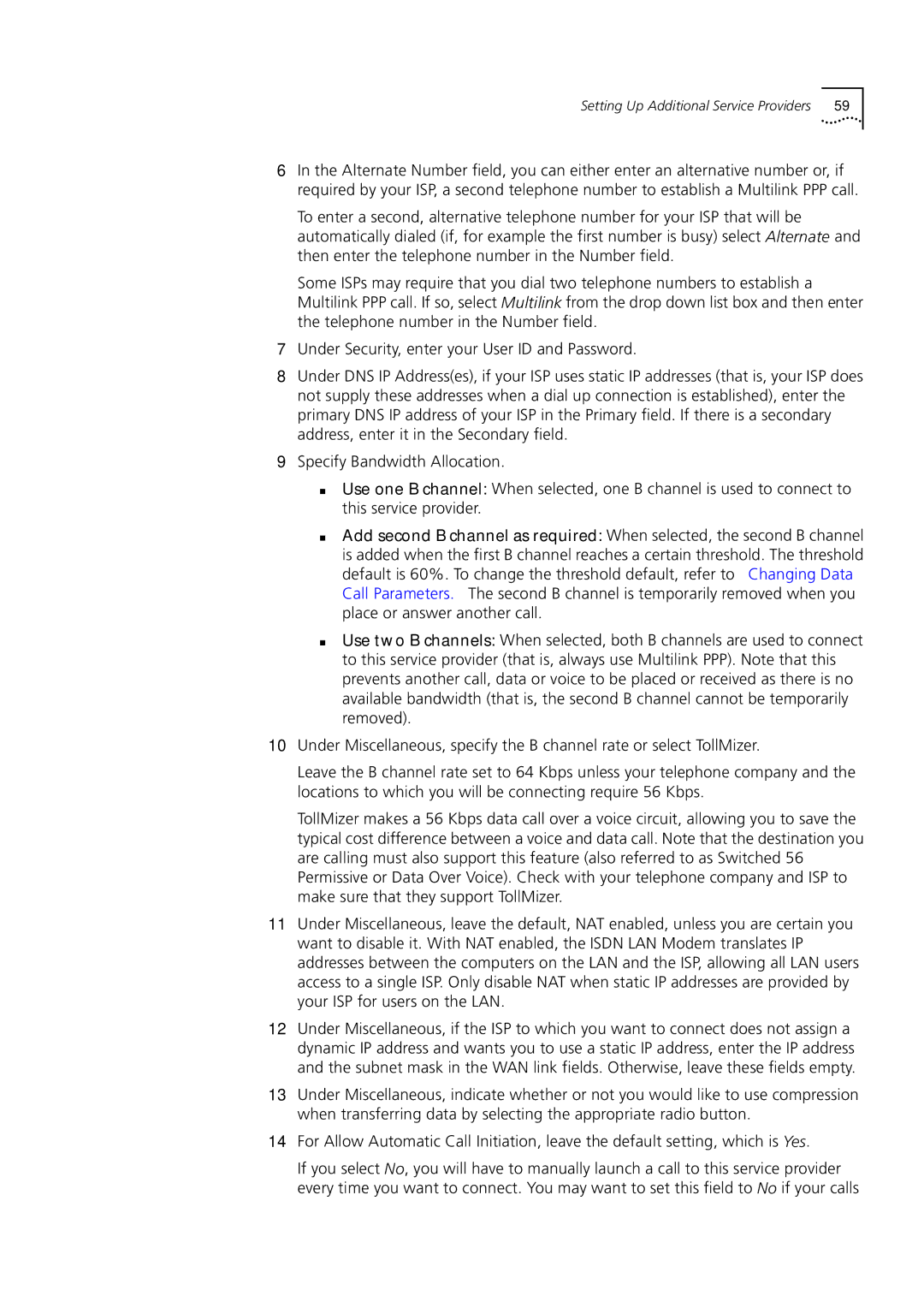 3Com 3C892 manual Setting Up Additional Service Providers 