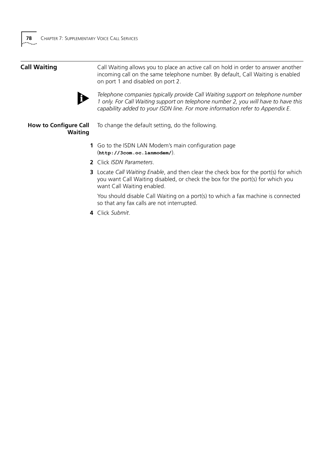 3Com 3C892 manual Call Waiting, On port 1 and disabled on port, Click Isdn Parameters 