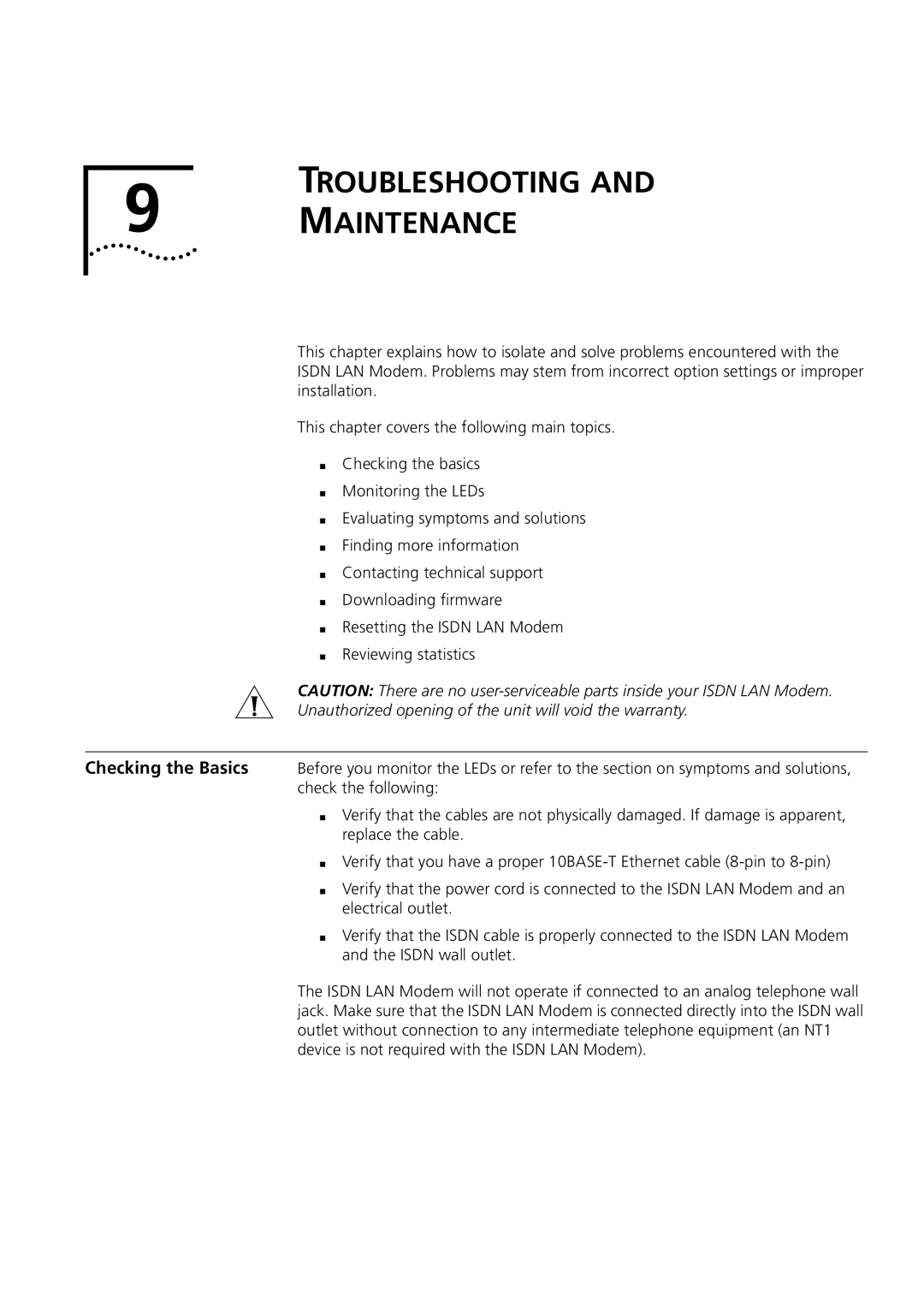 3Com 3C892 manual Troubleshooting Maintenance, Unauthorized opening of the unit will void the warranty 