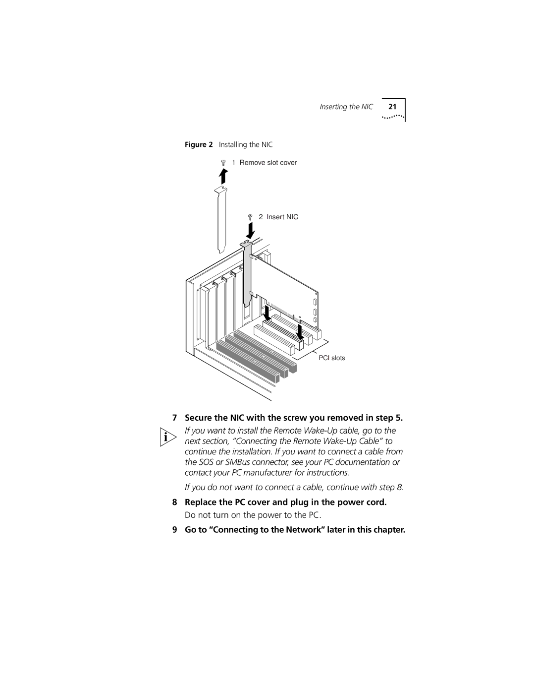 3Com 3C905C-TX-M, 3C905C-TX manual Secure the NIC with the screw you removed in step 