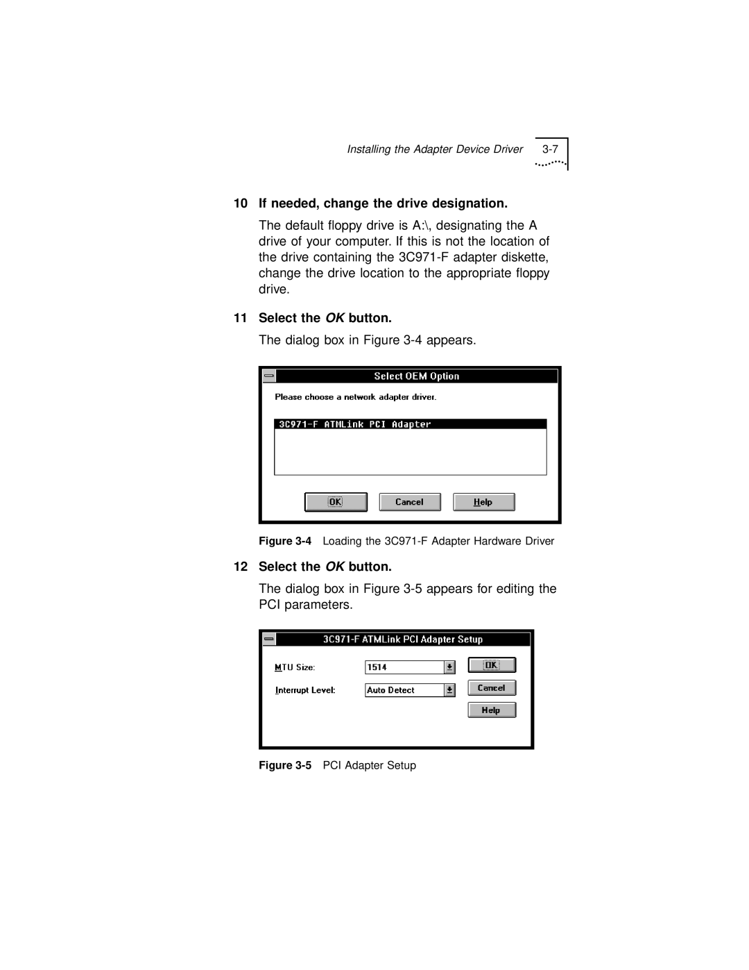 3Com 3C971-F manual If needed, change the drive designation, Select the OK button 