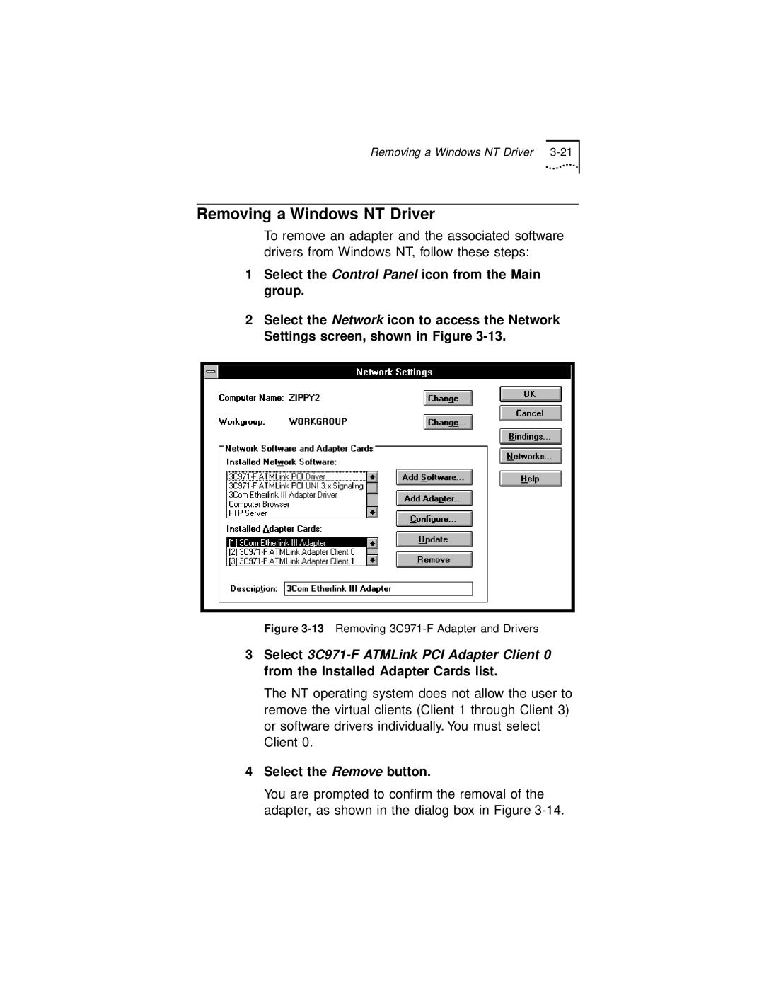 3Com 3C971-F Removing a Windows NT Driver, Select the Control Panel icon from the Main group, Select the Remove button 