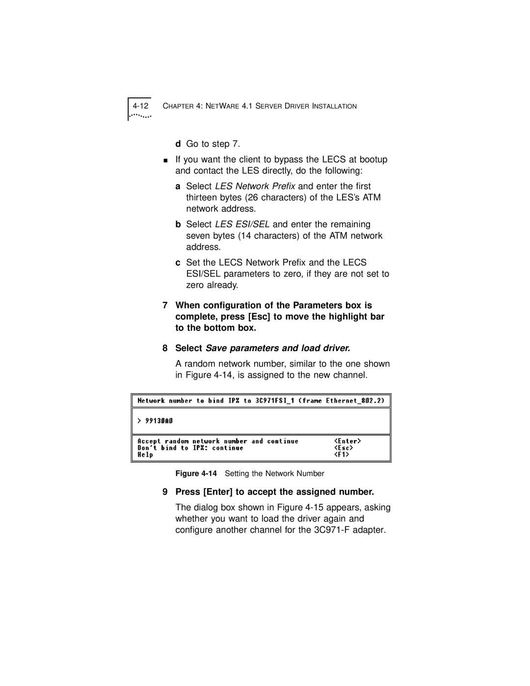 3Com 3C971-F manual Select Save parameters and load driver, Press Enter to accept the assigned number 