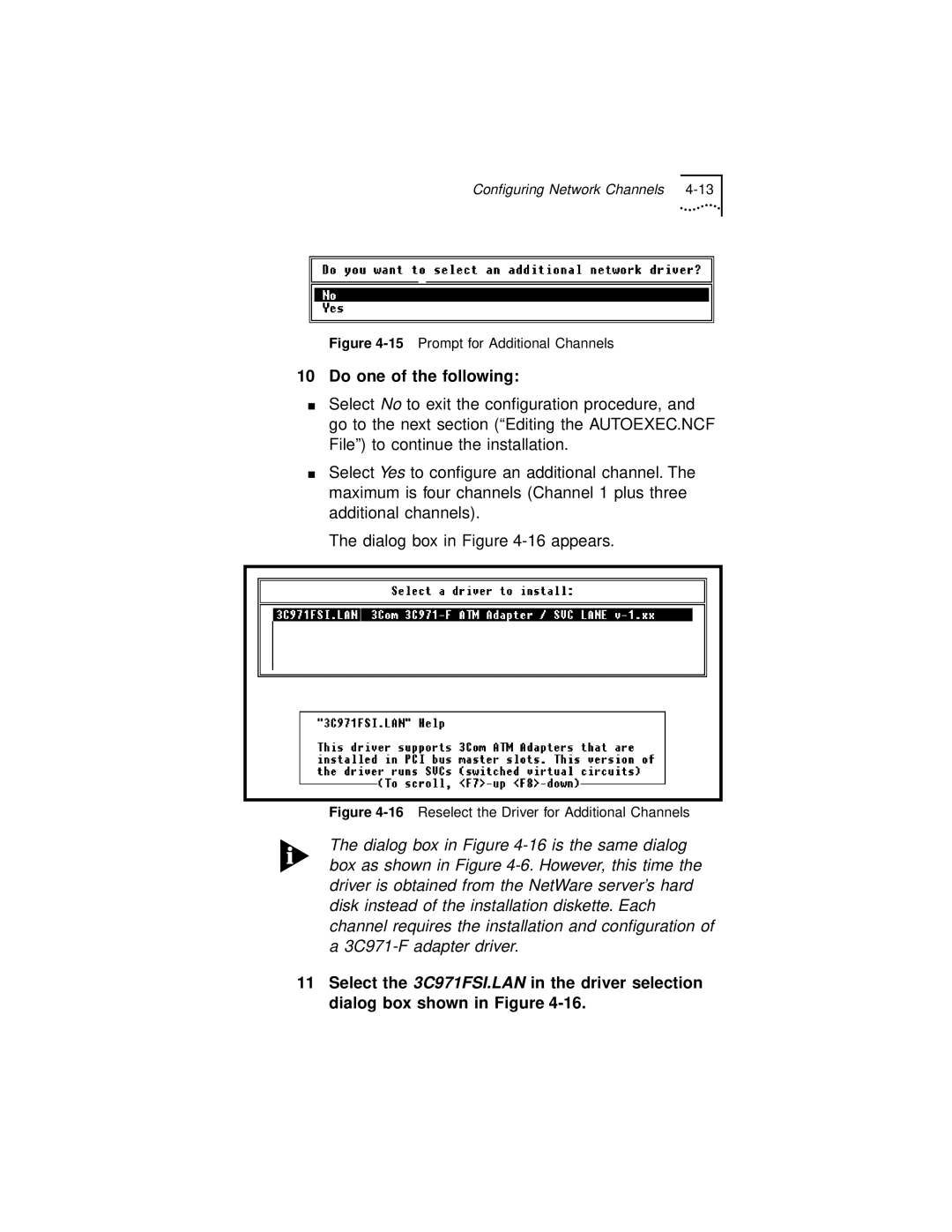 3Com 3C971-F manual Do one of the following, 15Prompt for Additional Channels 