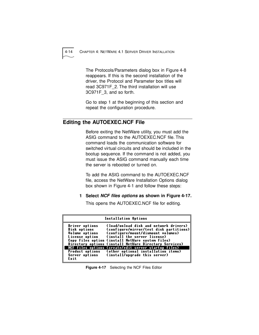 3Com 3C971-F manual Editing the AUTOEXEC.NCF File, 17Selecting the NCF Files Editor 