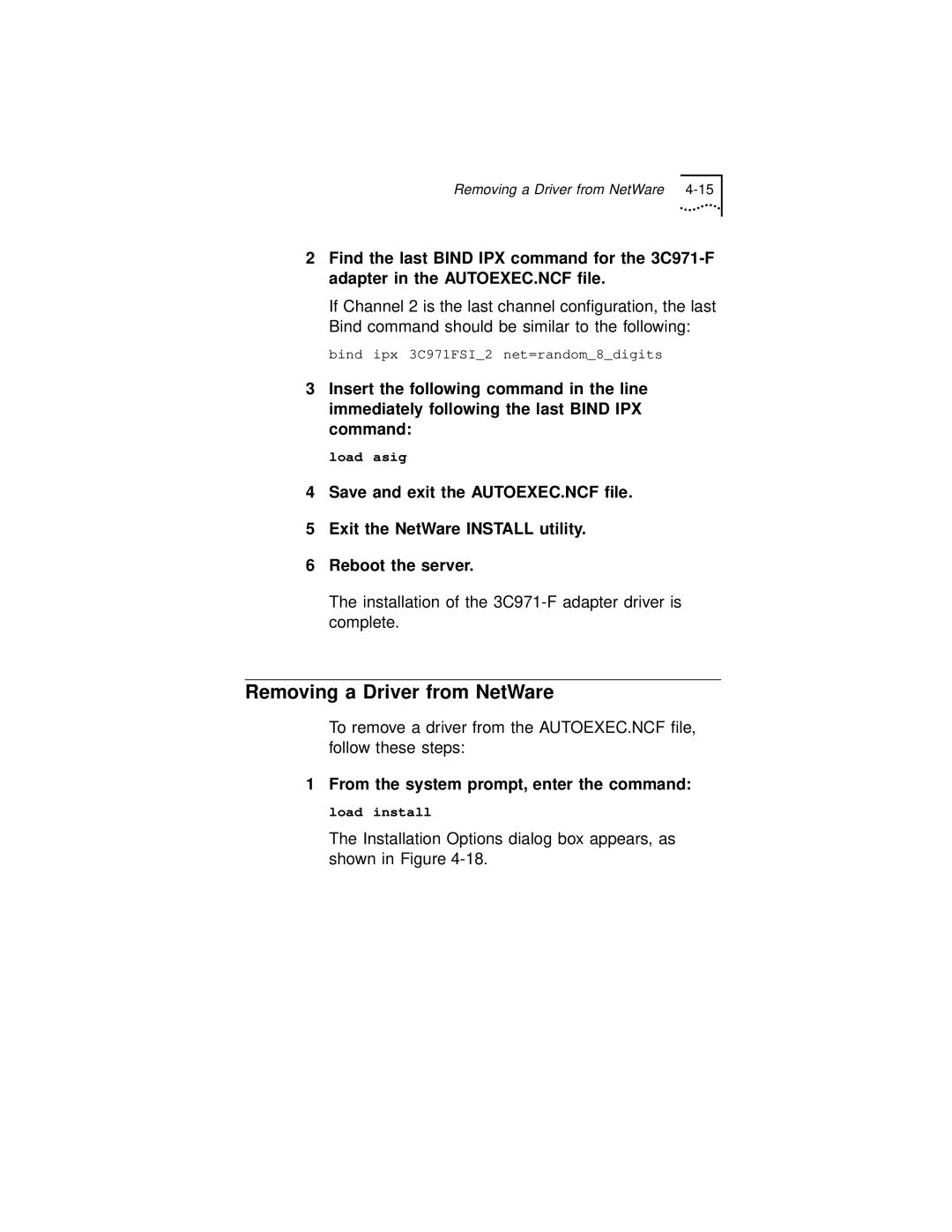 3Com 3C971-F manual Removing a Driver from NetWare, From the system prompt, enter the command 