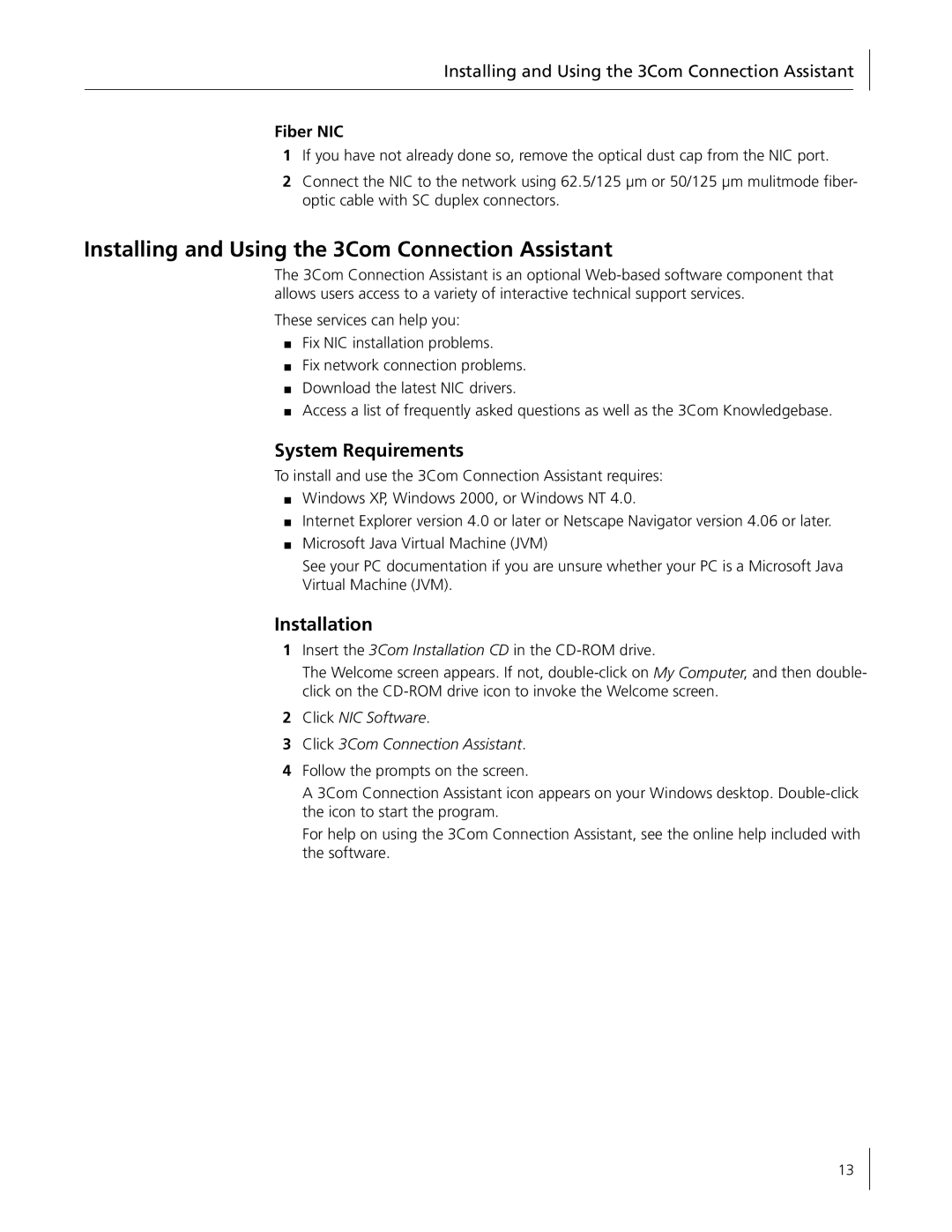 3Com 3C996B-T manual Installing and Using the 3Com Connection Assistant, System Requirements, Installation, Fiber NIC 