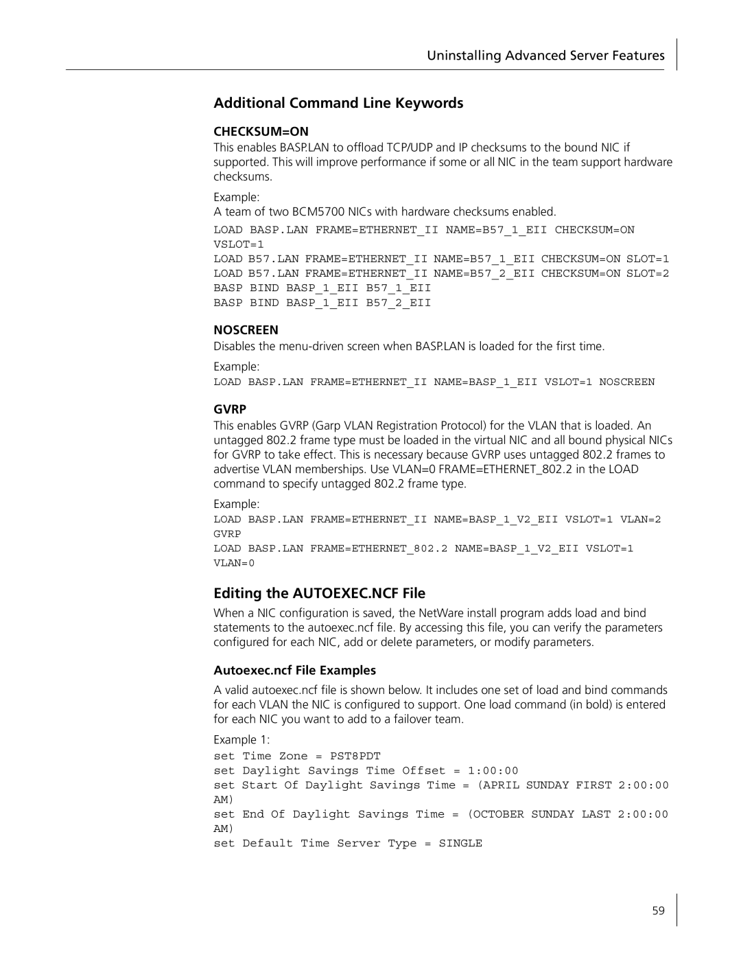 3Com 3C996B-T manual Additional Command Line Keywords, Editing the AUTOEXEC.NCF File, Autoexec.ncf File Examples 