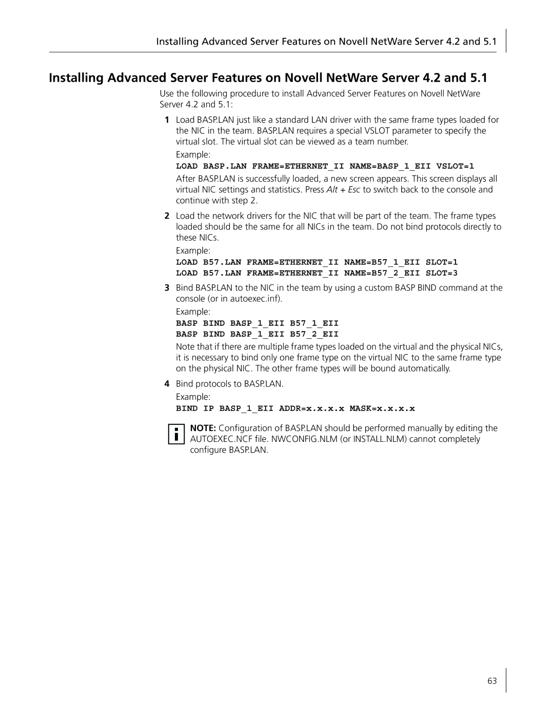 3Com 3C996B-T manual Load BASP.LAN FRAME=ETHERNETII NAME=BASP1EII VSLOT=1, Bind IP BASP1EII ADDR=x.x.x.x MASK=x.x.x.x 