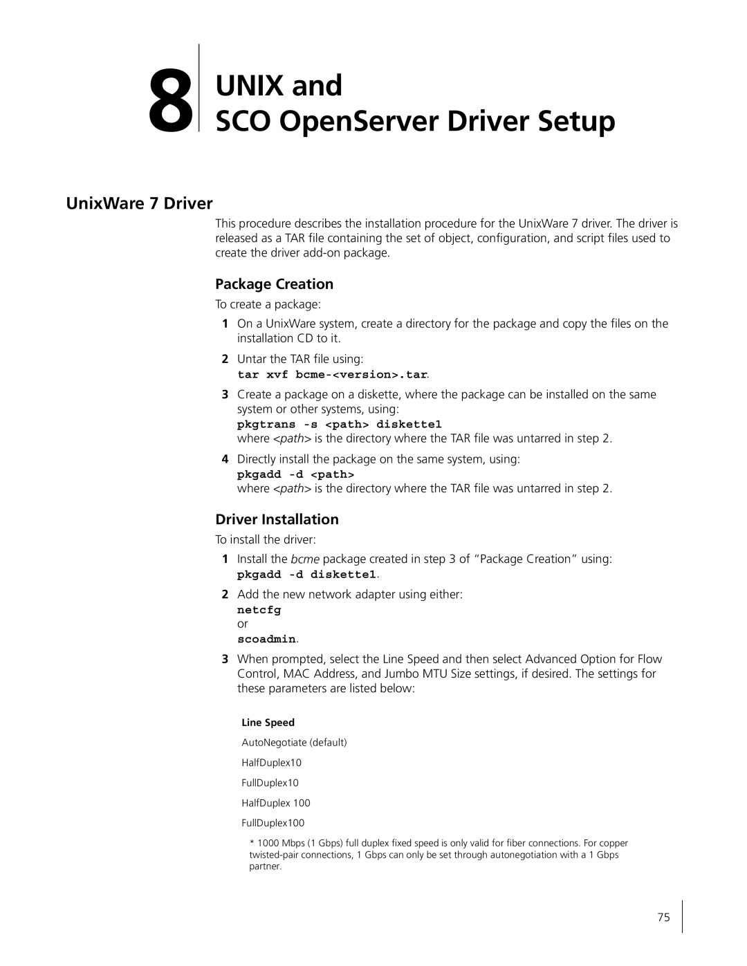 3Com 3C996B-T manual Unix SCO OpenServer Driver Setup, UnixWare 7 Driver, Package Creation, Driver Installation 