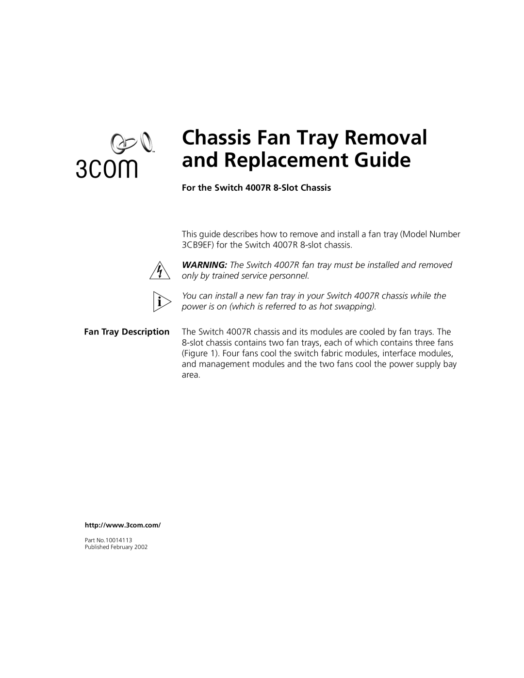 3Com 3CB9EF manual Chassis Fan Tray Removal Replacement Guide, For the Switch 4007R 8-Slot Chassis 