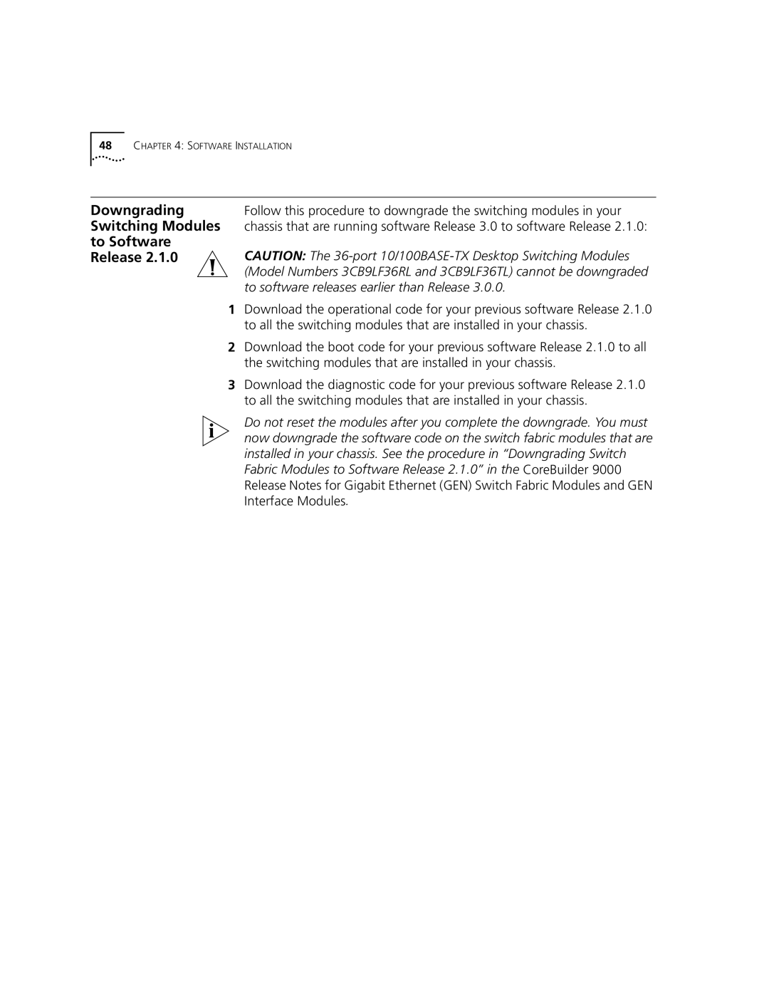 3Com 3CB9LF36RL, 3CB9LF36TL, 3CB9LG9MC, 3CB9LF20MM, 3CB9LF20R, 3CB9LF10MC Downgrading Switching Modules to Software Release 