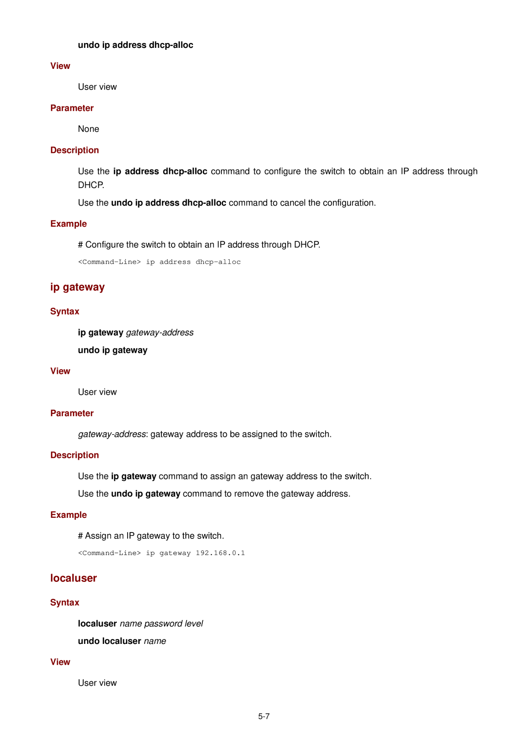 3Com 3CBLSF26H manual Ip gateway, Localuser, Undo ip address dhcp-alloc, Undo localuser name 