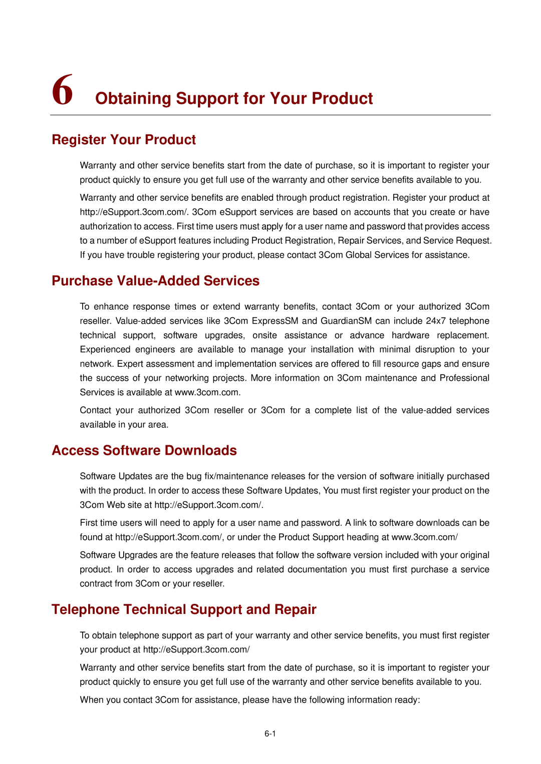 3Com 3CBLSF26H manual Register Your Product, Purchase Value-Added Services, Access Software Downloads 