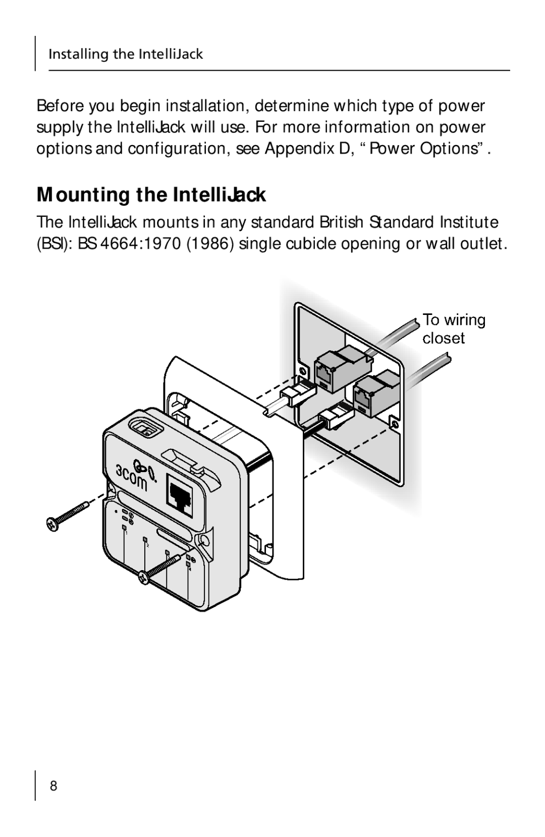 3Com 3CNJ205 manual Mounting the IntelliJack 