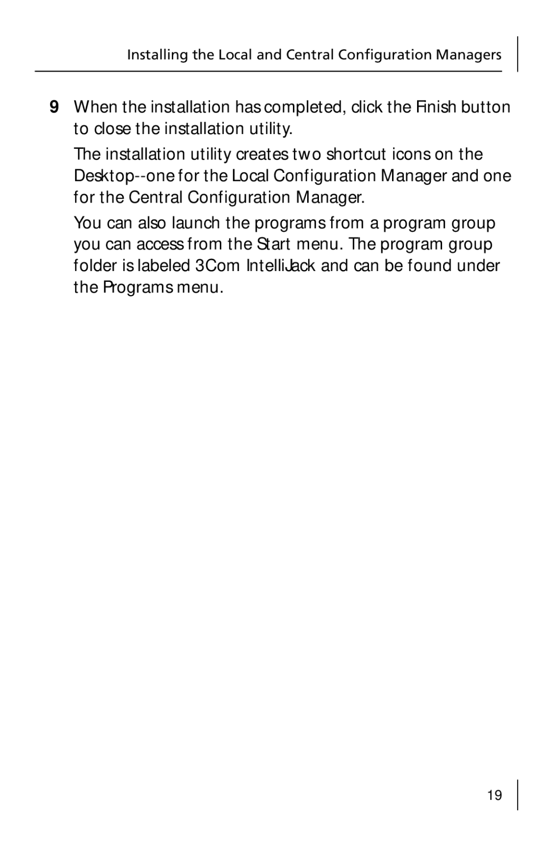 3Com 3CNJ205 manual Installing the Local and Central Configuration Managers 