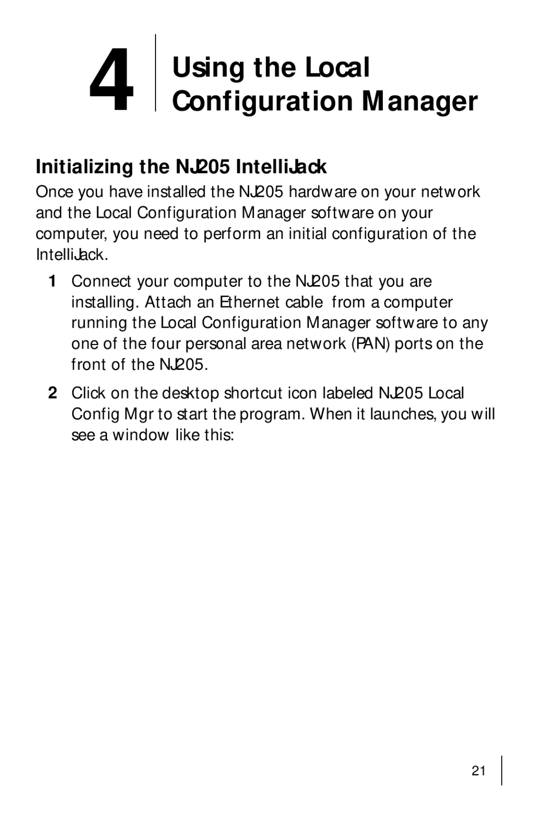 3Com 3CNJ205 manual Using the Local Configuration Manager, Initializing the NJ205 IntelliJack 