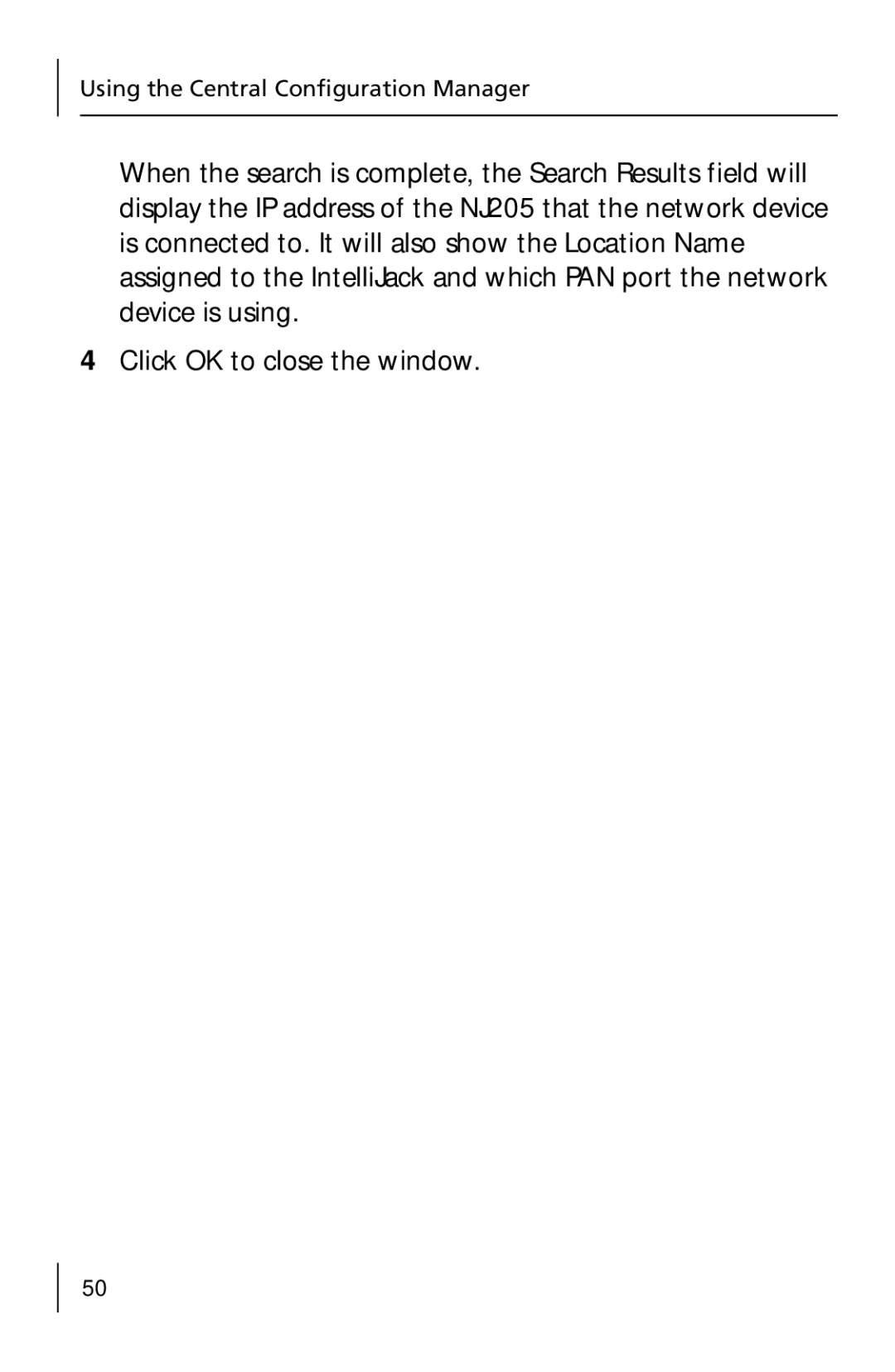 3Com 3CNJ205 manual Using the Central Configuration Manager 