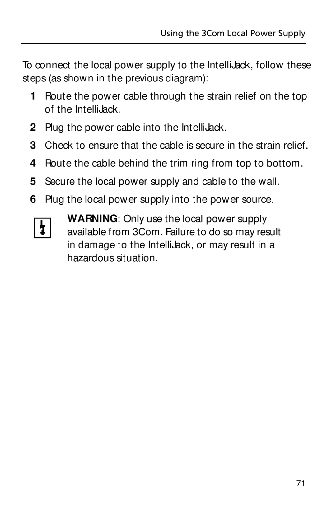 3Com 3CNJ205 manual Using the 3Com Local Power Supply 