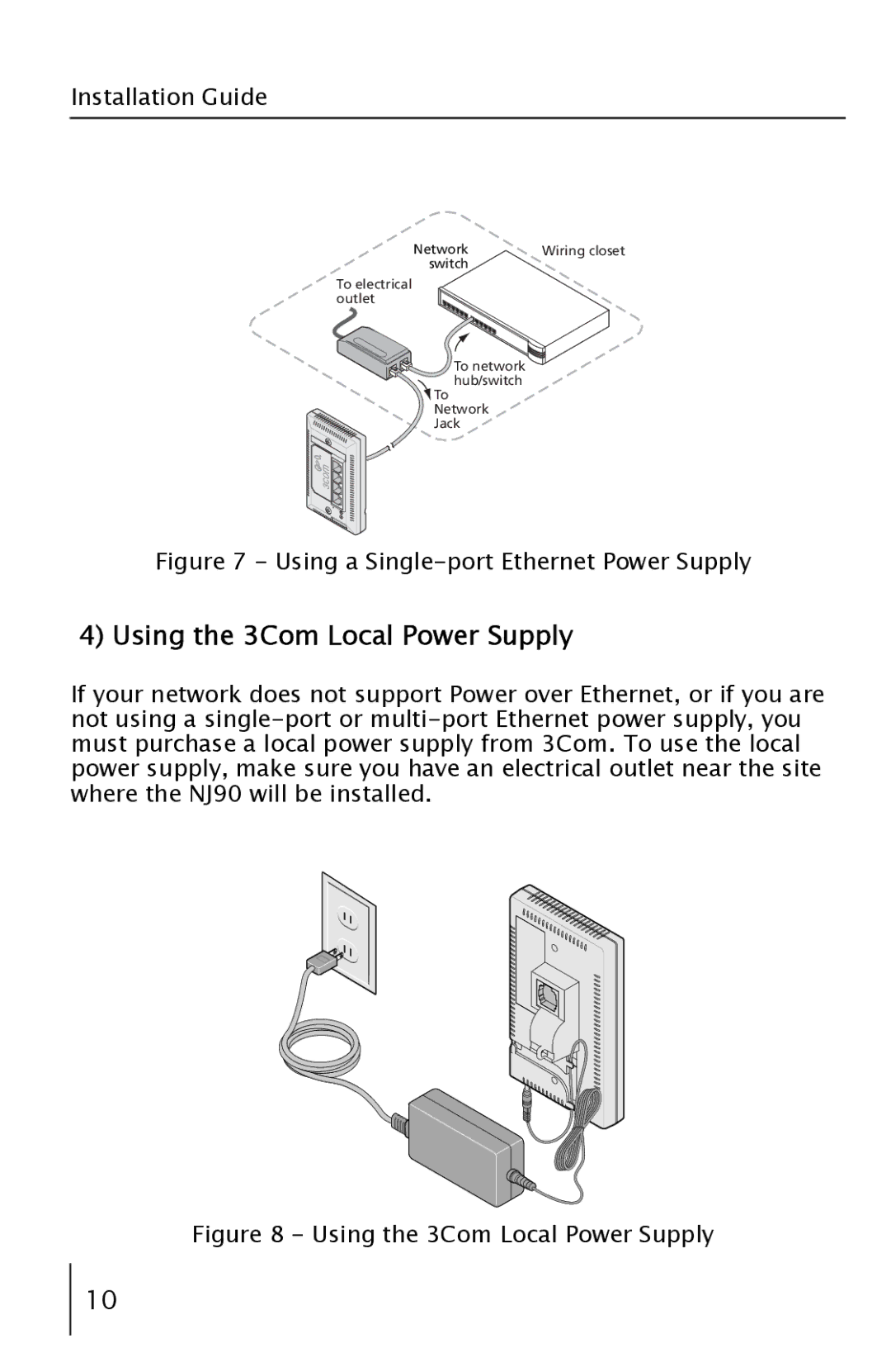 3Com 3CNJ90 manual Using the 3Com Local Power Supply, Using a Single-port Ethernet Power Supply 