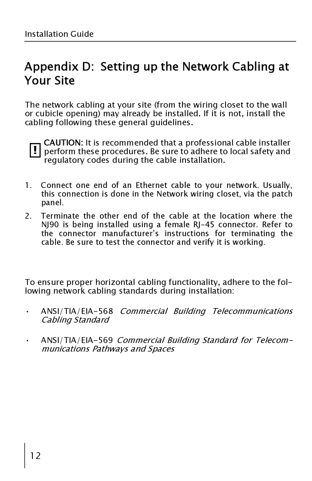 3Com 3CNJ90 manual Appendix D Setting up the Network Cabling at Your Site 