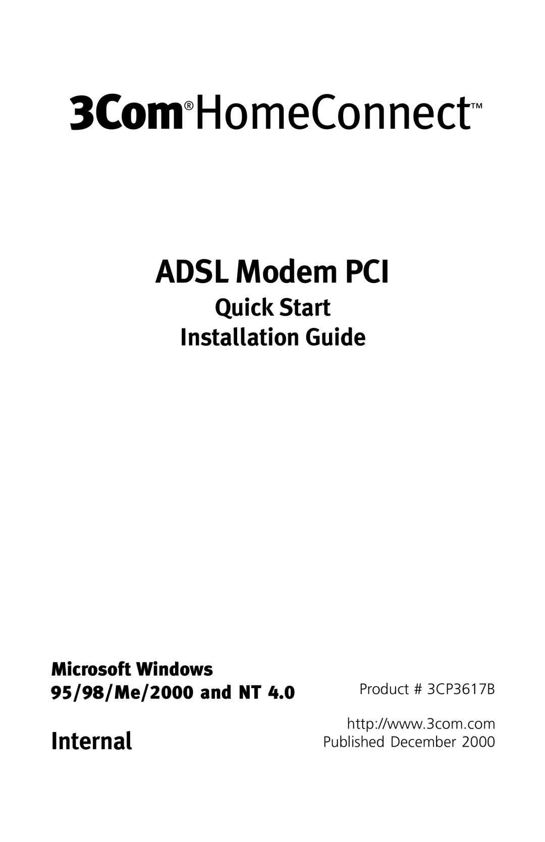 3Com 3CP3617B quick start Internal, Microsoft Windows 95/98/Me/2000 and NT 