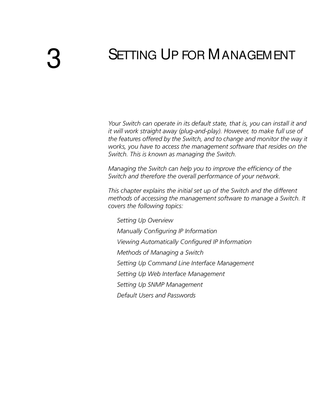 3Com 3CR16709-91, 3CR16708-91 manual Setting UP for Management 