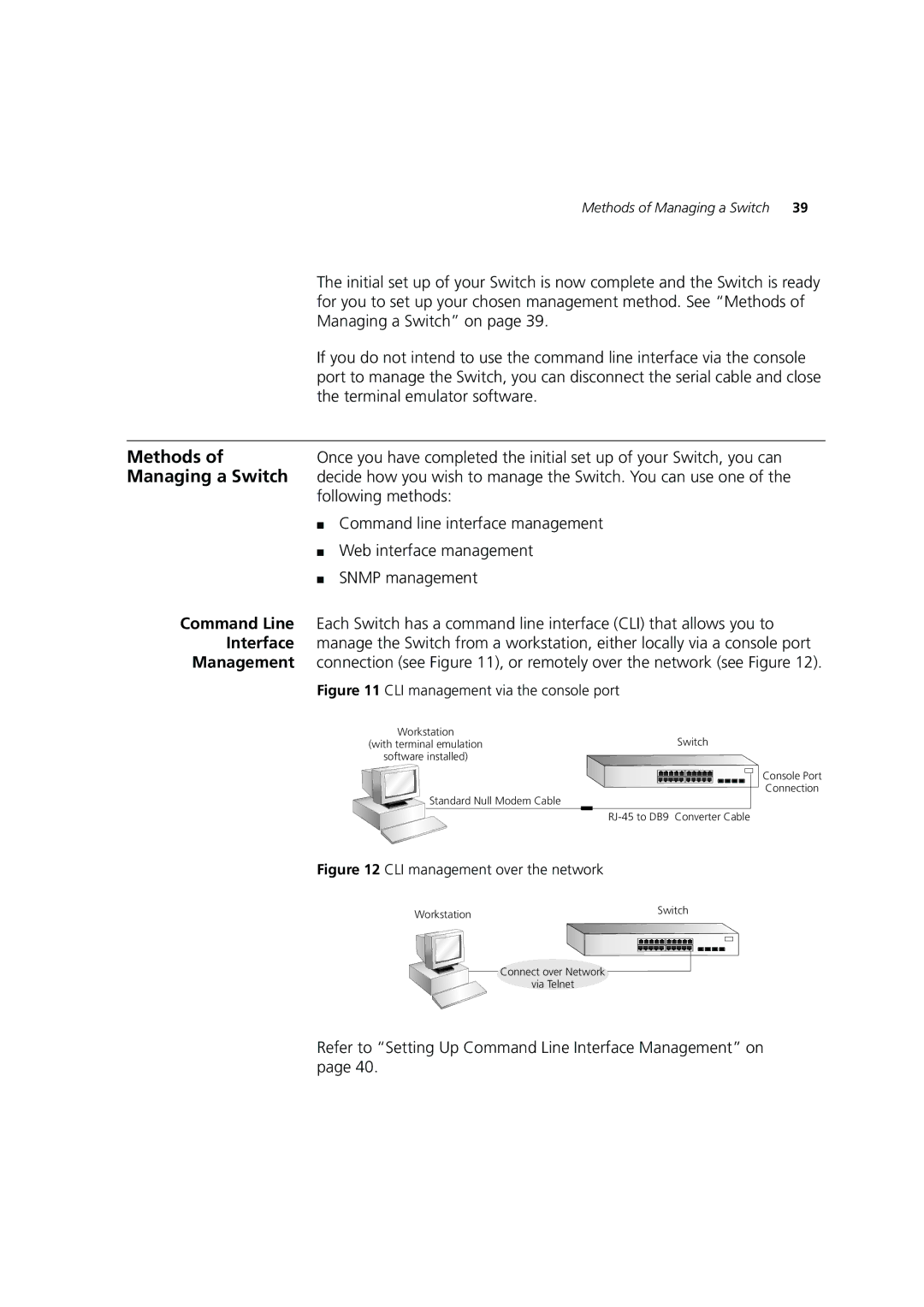 3Com 3CR17451-91 manual Refer to Setting Up Command Line Interface Management on, CLI management via the console port 