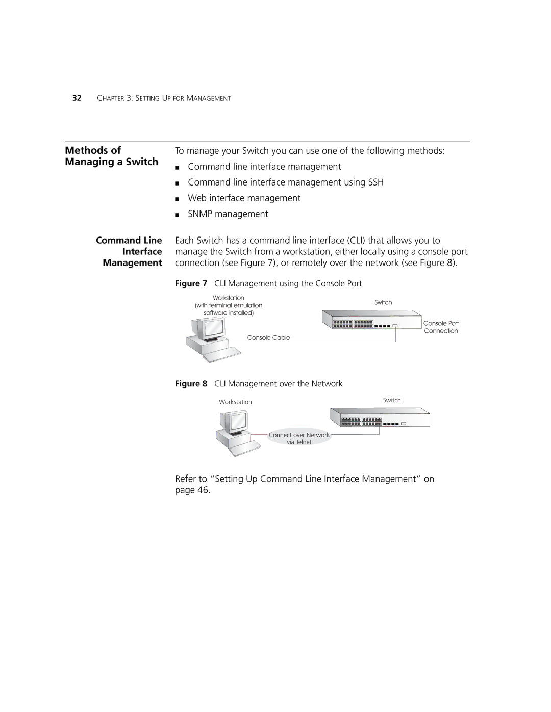 3Com 3CR17660-91, 3CR17662-91, 3CR17661-91 manual Methods of Managing a Switch, Command Line Interface Management 