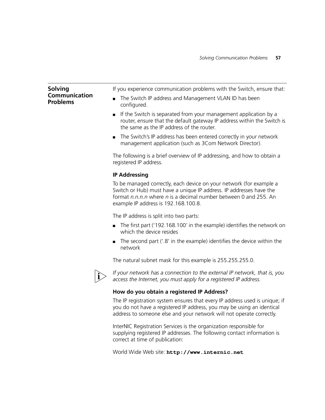 3Com 3CR17662-91, 3CR17661-91 Solving Communication Problems, IP Addressing, How do you obtain a registered IP Address? 