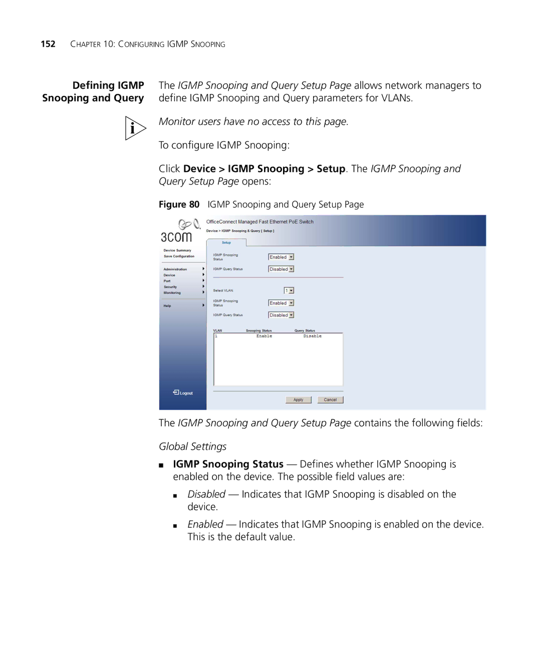 3Com 3CRDSF9PWR manual To configure Igmp Snooping, Click Device Igmp Snooping Setup. The Igmp Snooping 