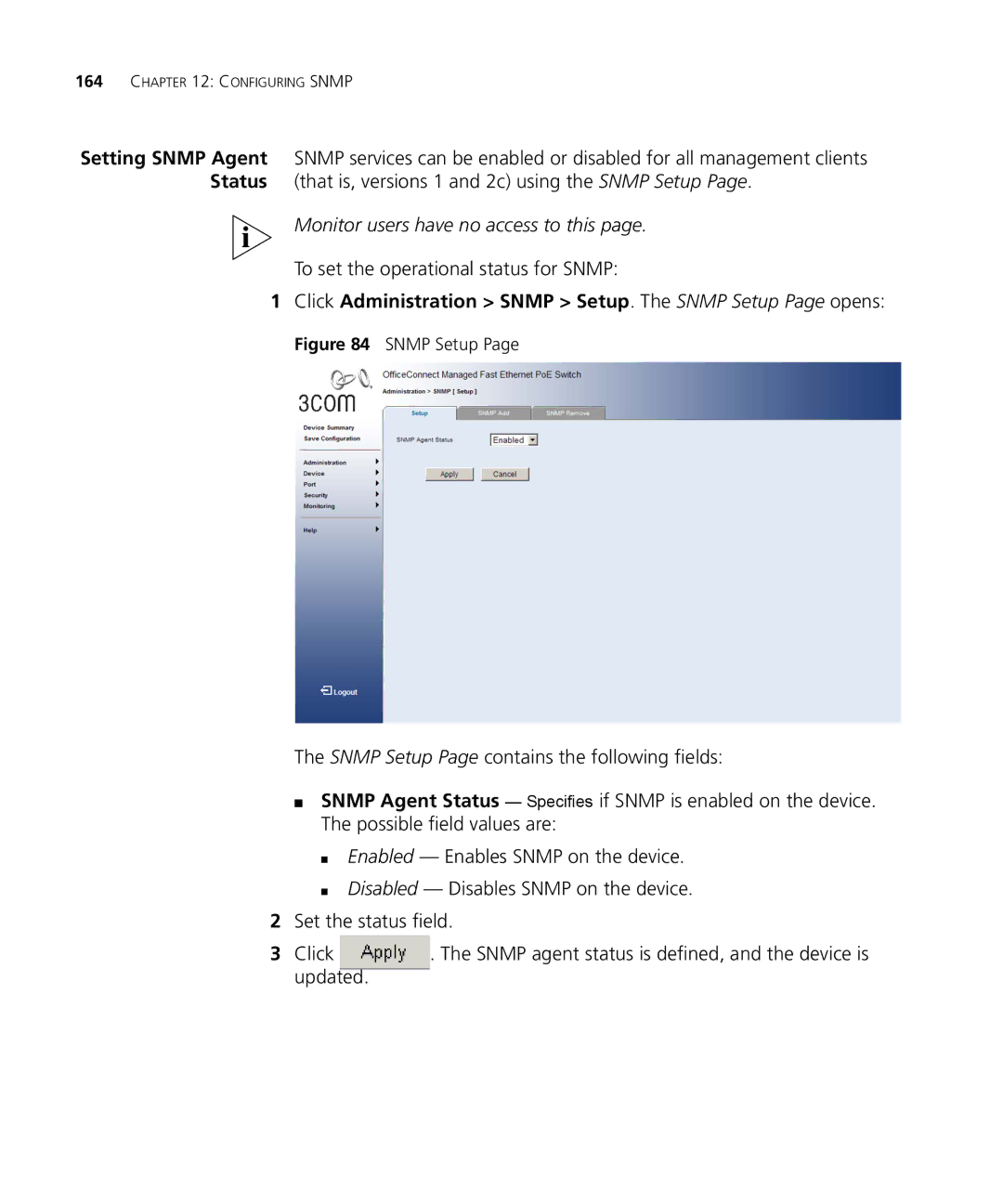 3Com 3CRDSF9PWR manual To set the operational status for Snmp, Click Administration Snmp Setup. The Snmp Setup Page opens 