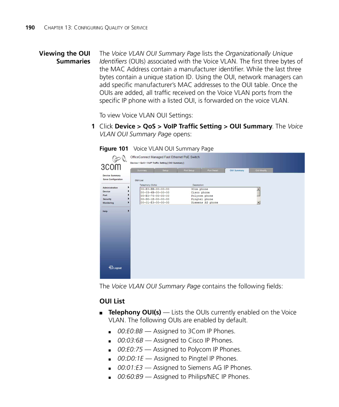 3Com 3CRDSF9PWR manual OUI List, To view Voice Vlan OUI Settings, Voice Vlan OUI Summary Page contains the following fields 