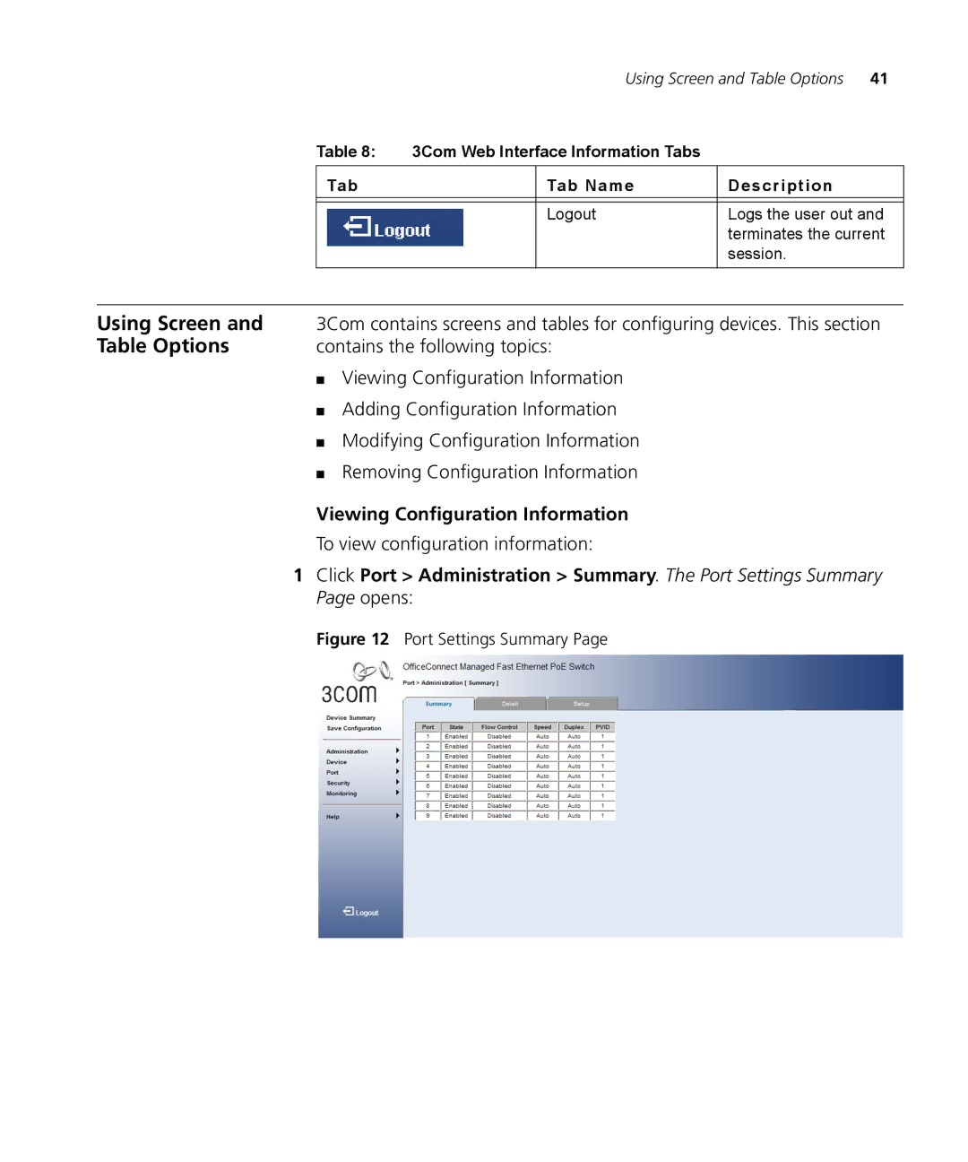 3Com 3CRDSF9PWR manual Using Screen, Table Options, To view configuration information 