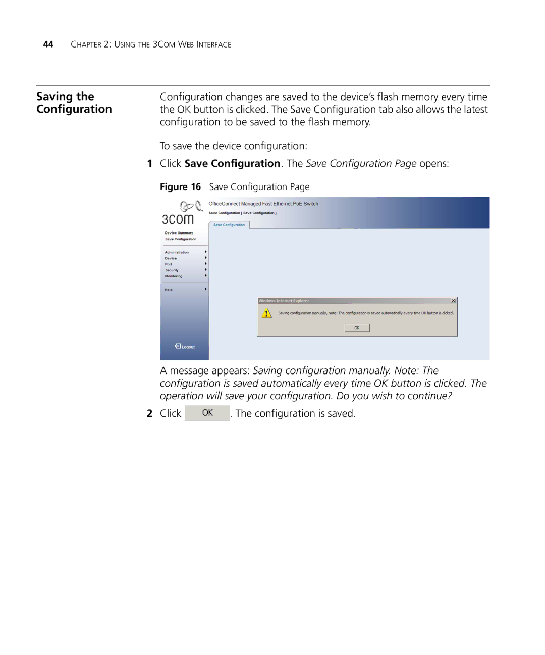 3Com 3CRDSF9PWR manual Saving, Configuration to be saved to the flash memory, To save the device configuration 