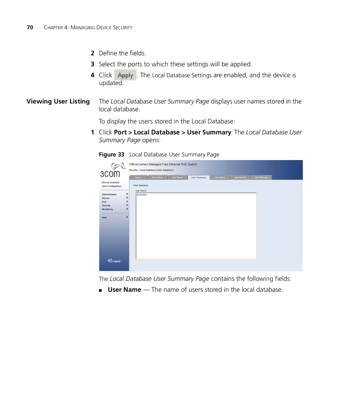 3Com 3CRDSF9PWR manual To display the users stored in the Local Database 