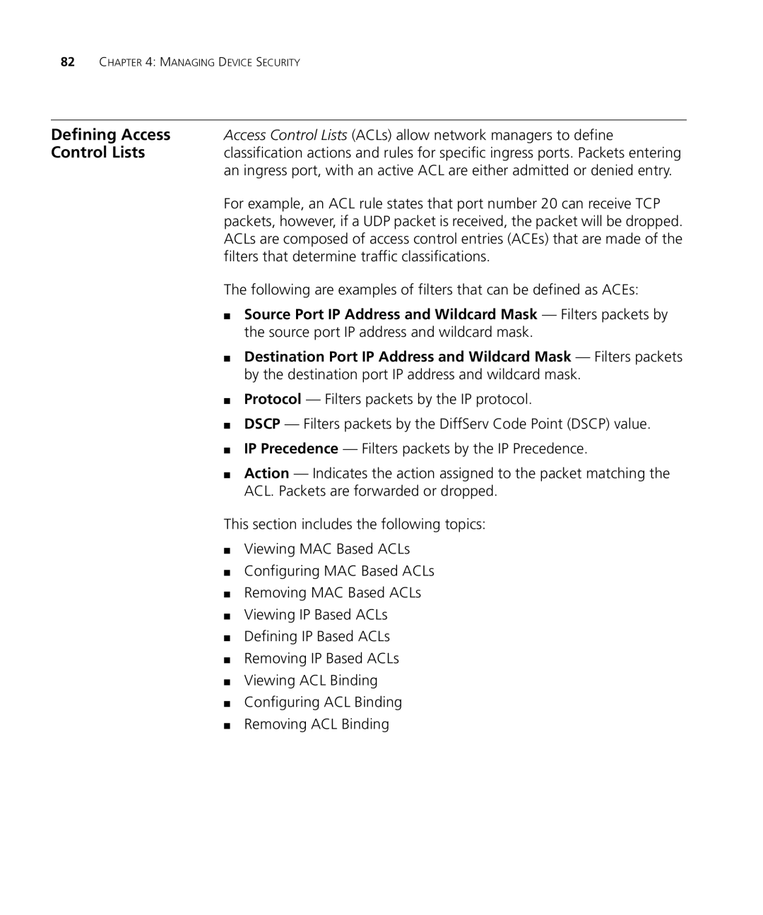 3Com 3CRDSF9PWR manual Defining Access, Access Control Lists ACLs allow network managers to define 