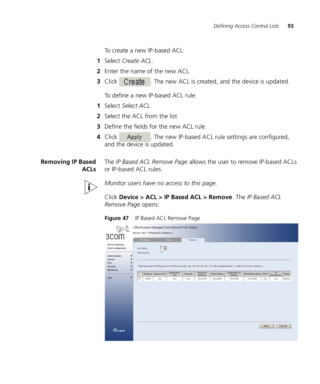 3Com 3CRDSF9PWR manual To create a new IP-based ACL, Click Device ACL IP Based ACL Remove. The IP Based ACL 