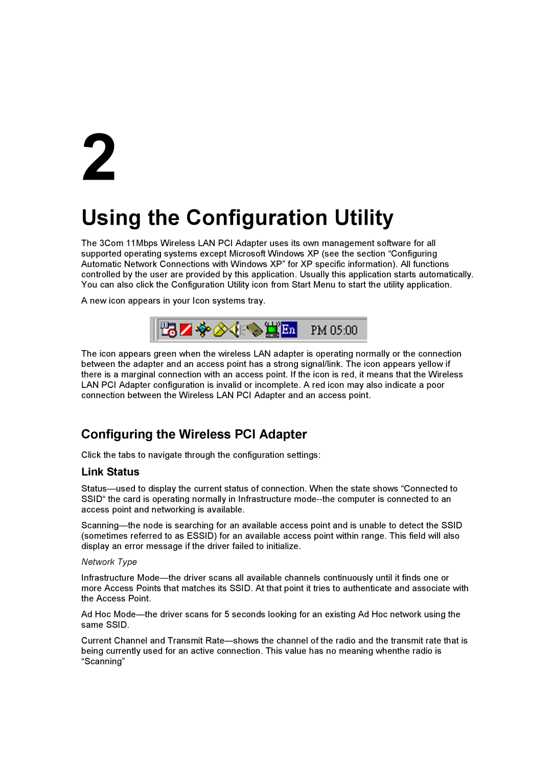 3Com 3CRDW696 manual Using the Configuration Utility, Configuring the Wireless PCI Adapter, Link Status 