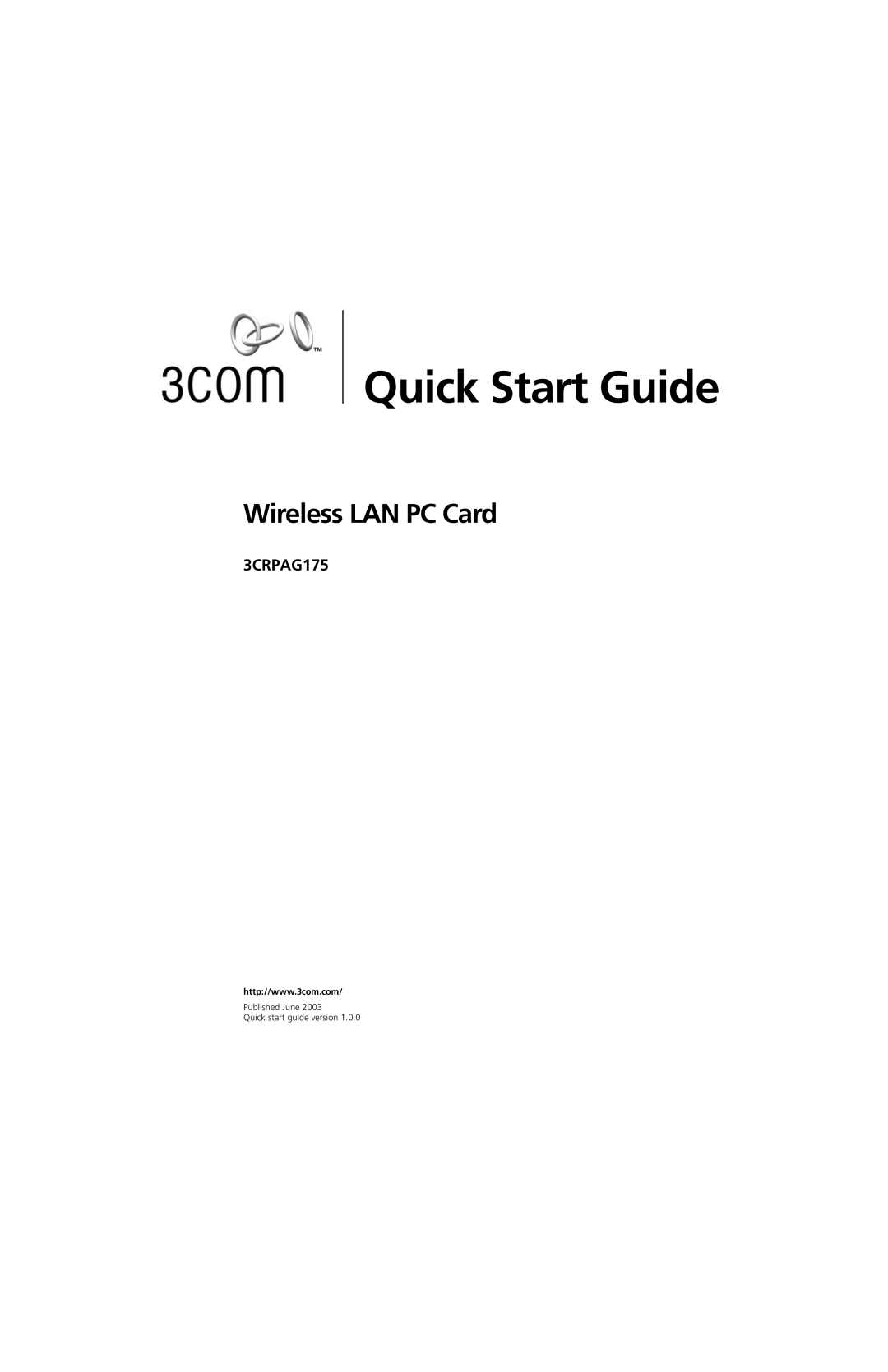 3Com 3CRPAG175 quick start Quick Start Guide, Wireless LAN PC Card 