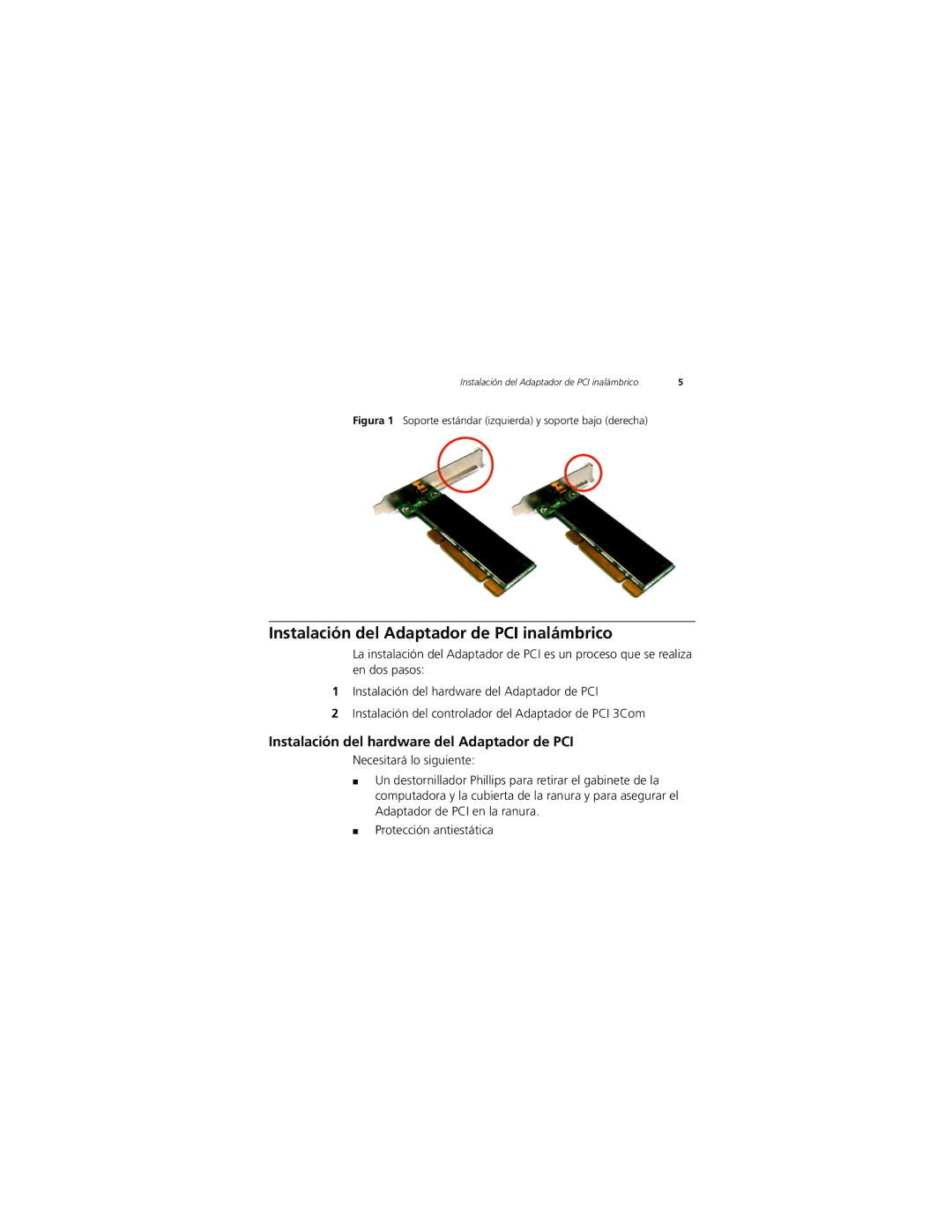 3Com 3CRPCIG75-LAT manual Instalación del Adaptador de PCI inalámbrico, Instalación del hardware del Adaptador de PCI 