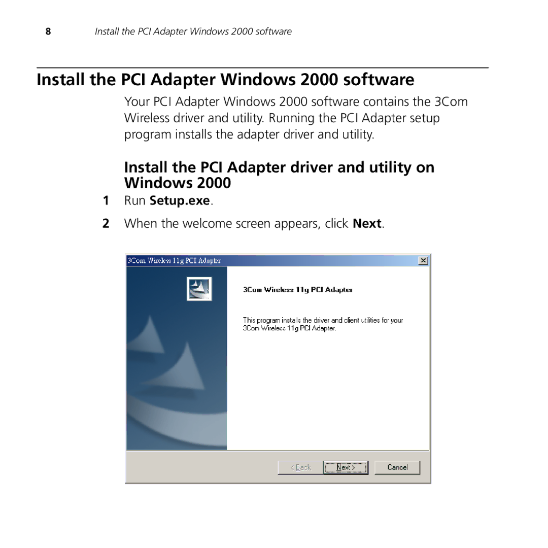 3Com 3CRPCIG75-LAT manual Install the PCI Adapter Windows 2000 software 